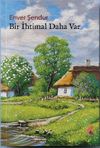 Bir İhtimal Daha Var