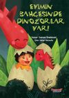 Evimin Bah&ccedil;esinde Dinozorlar Var