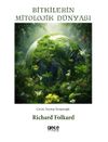 Bitkilerin Mitolojik D&uuml;nyası