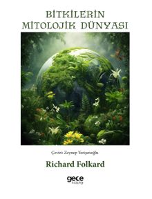 Bitkilerin Mitolojik Dünyası