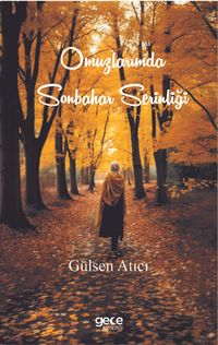 Omuzlarımda Sonbahar Serinliği