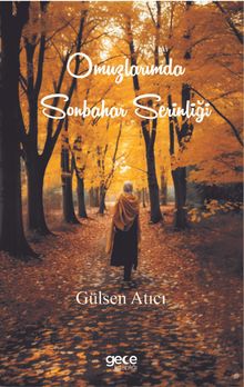 Omuzlarımda Sonbahar Serinliği