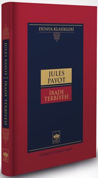 İrade Terbiyesi (Ciltli)