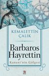 Barbaros Hayrettin Kanuni'nin G&ouml;lgesi