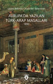Avrupa'da Yazılan Türk-Arap Masalları 1890
