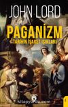 Paganizm & Tarihin İşaret Işıkları