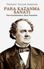 Para Kazanma Sanatı & Para Kazanmanın Altın Kuralları