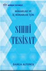 Mimarlar ve İç Mimarlar için Sıhhi Tesisat