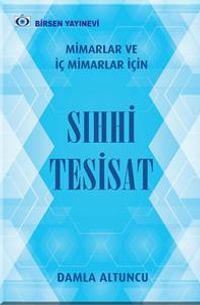 Mimarlar ve İç Mimarlar için Sıhhi Tesisat