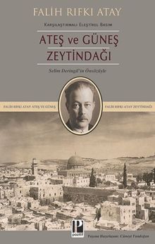 Ateş ve Güneş & Zeytindağı 