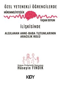 Özel Yetenekli Öğrencilerde Mükemmeliyetçilik ve Yaşam Doyum