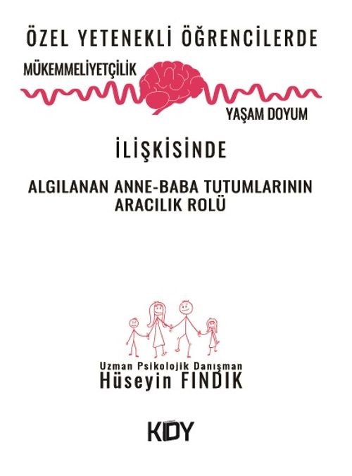 Özel Yetenekli Öğrencilerde Mükemmeliyetçilik ve Yaşam Doyum