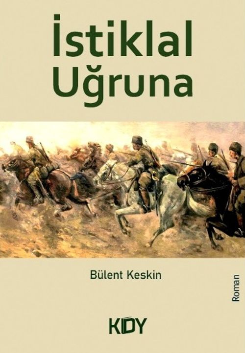 İstiklal Uğruna 