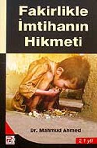 Fakirlikle İmtahanın Hikmeti