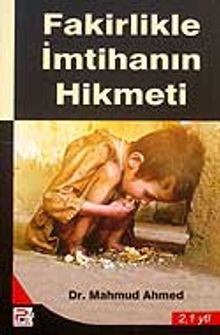 Fakirlikle İmtahanın Hikmeti