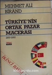 Türkiye’nin Ortak Pazar Macerası (4-C-22)