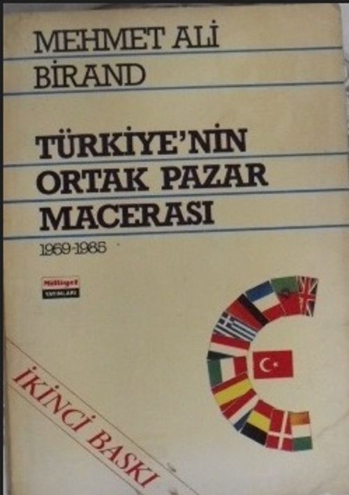 Türkiye'nin Ortak Pazar Macerası (4-C-22)