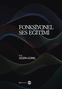 Fonksiyonel Ses Eğitimi