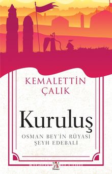 Kuruluş & Osman Bey’in Rüyası - Şeyh Edebali