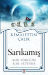 Sarıkamış &amp; Kor Yüreğim Kar Altında