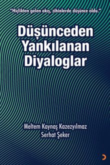Düşünceden Yankılanan Diyaloglar
