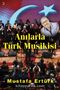 Anılarla Türk Musikisi