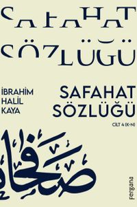 Safahat Sözlüğü Cilt 4 (K-N)