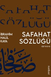 Safahat Sözlüğü & Cilt 5 (O-S)