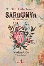Sardunya & Bir Deste Berceste