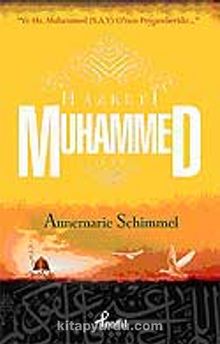 Hz. Muhammed (s.a.v.) ve Hz. Muhammed O'nun Peygamberidir