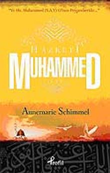 Hz. Muhammed (s.a.v.) ve Hz. Muhammed O'nun Peygamberidir