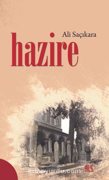 Hazire - Ali Saçıkara