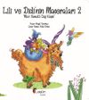 Lili ve Didi&rsquo;nin Maceraları 2 / Mavi Hamaklı Dağ Ke&ccedil;isi