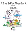 Lili ve Didi&rsquo;nin Maceraları 4 / Turnalar