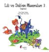 Lili ve Didi&rsquo;nin Maceraları 3 / Değirmen