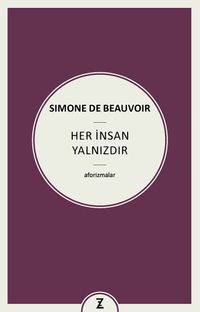 Her İnsan Yalnızdır