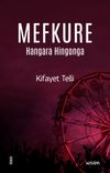 Mefkure 3 & Hangara Hingonga