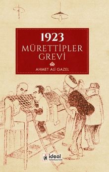 1923 Mürettipler Grevi