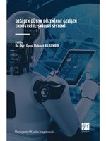 Değişen Dünya Düzeninde Gelişen Endüstri İlişkileri Sistemi