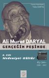 Ger&ccedil;eğin Peşinde 2 / Medeniyet-K&uuml;lt&uuml;r