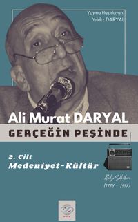 Gerçeğin Peşinde 2 / Medeniyet-Kültür  