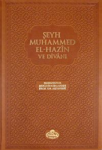 Şeyh Muhammed El-Hazin ve Divanı (Ciltli)