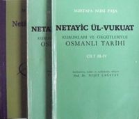 Netayic ül-Vukuat/Kurumları ve Örgütleriyle Osmanlı Tarihi/2 cilt sadeleştirilmiş metin + 1 cilt Tıpkıbasım (12-C-12)