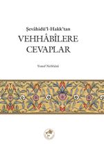 Vehhabilere Cevaplar / Şevahidü'l-Hakk'tan