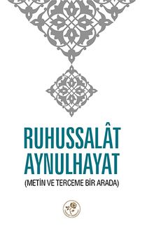 Rühu's-Salat Aynu'l-Hayat (Küçük boy)