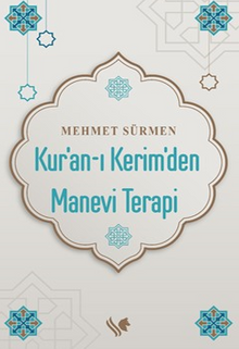 Kur'an-ı Kerim'den Manevi Terapi