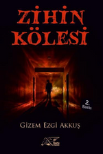 Zihin Kölesi