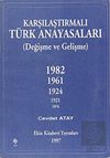 Karşılaştırmalı T&uuml;rk Anayasaları