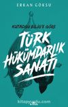 Türk Hükümdarlık Sanatı