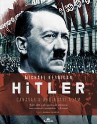 Hitler (Ciltli) & Canavarın Ardındaki Adam